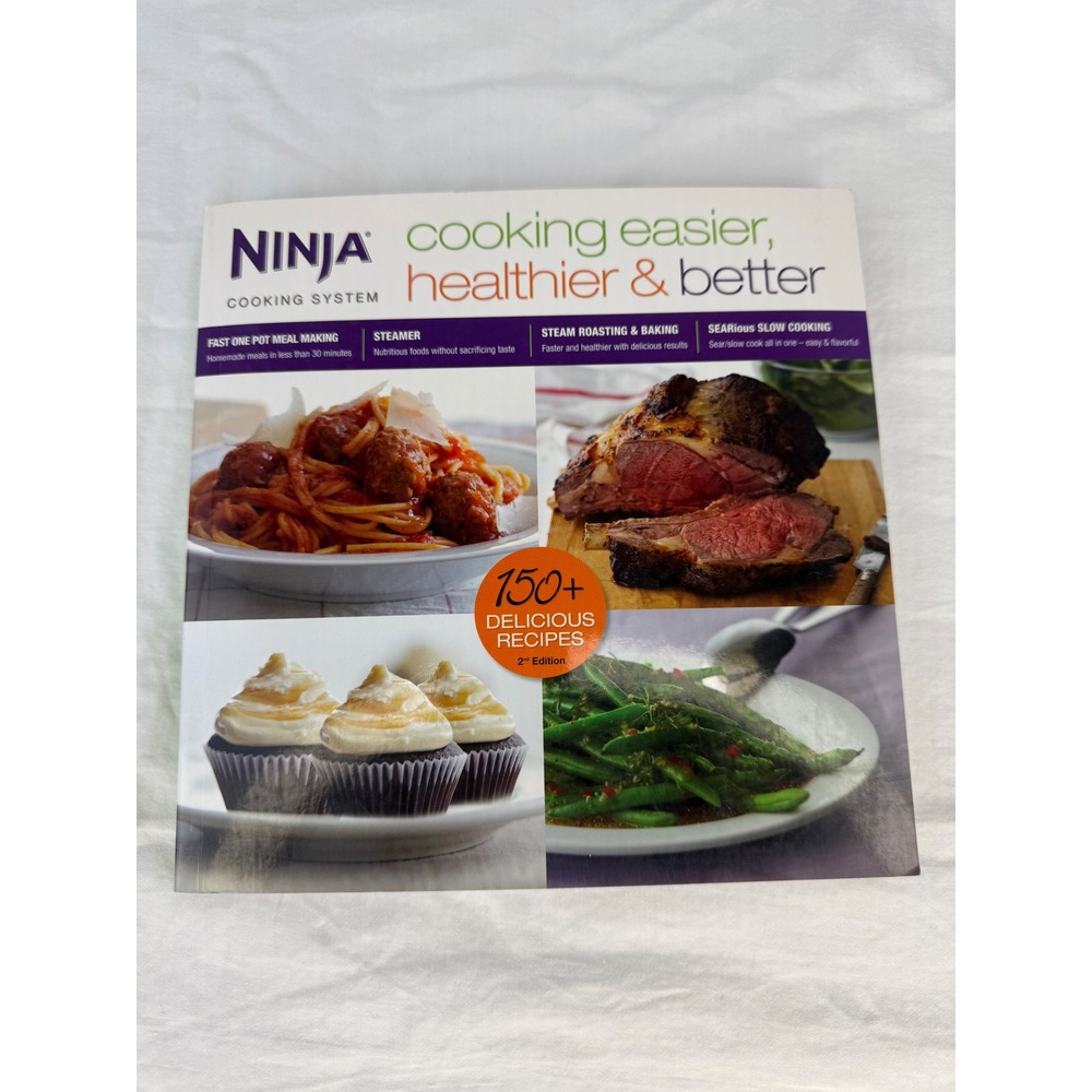 Ninja Cooking System Cookbook 150+ Recipes 4-in-1 2nd Edition‎ 2014 Softcover
